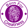 Born for Greatness